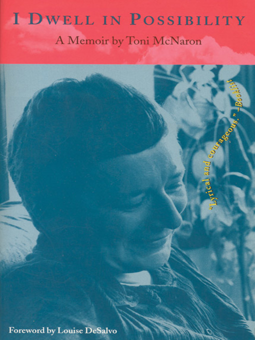 Title details for I Dwell in Possibility by Toni McNaron - Available